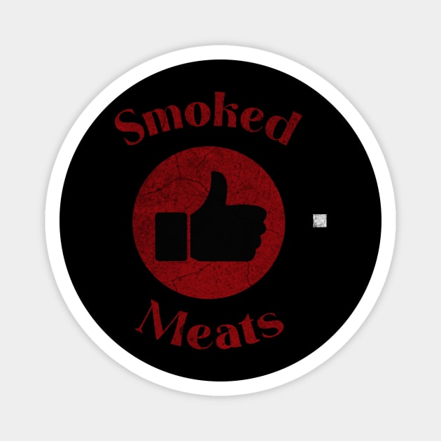 BBQ Smoked Meats Meme Magnet by ysmnlettering